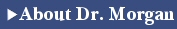 About Dr. Morgan